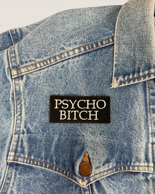Psycho B**ch Patch