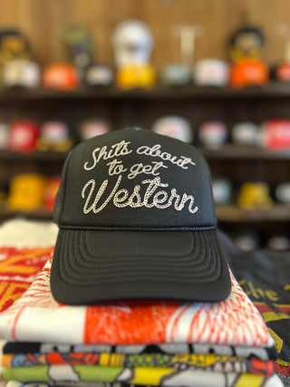 Shits About To Get Western Trucker Hat